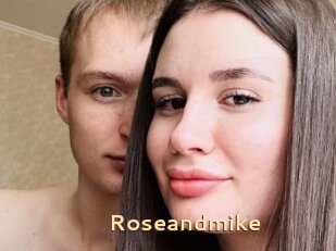 Roseandmike