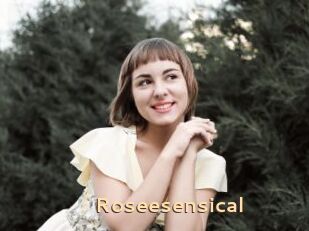 Roseesensical