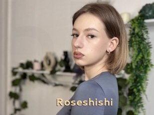 Roseshishi