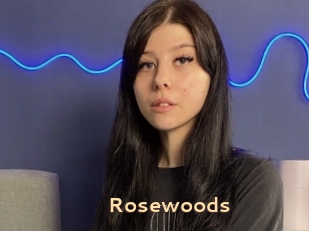 Rosewoods