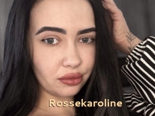 Rossekaroline