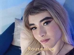 Rousealice