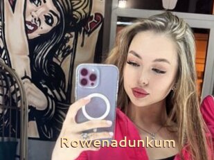 Rowenadunkum