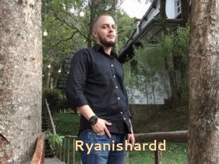 Ryanishardd