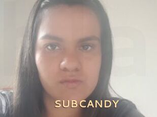 SUBCANDY