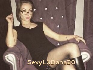 SexyLXDana20