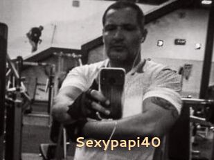 Sexypapi40