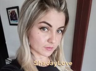 ShadayLove