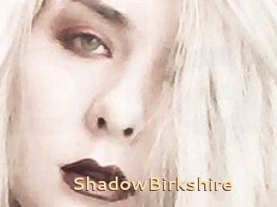 ShadowBirkshire