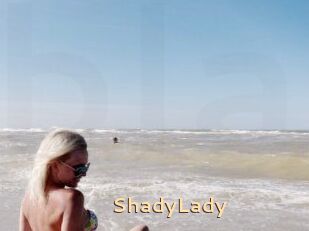 ShadyLady