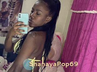 ShanayaPop69