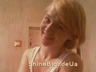 ShineBlondeUa