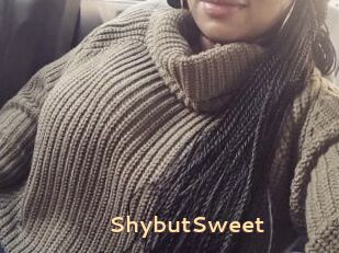 ShybutSweet