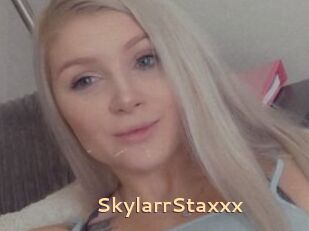 SkylarrStaxxx