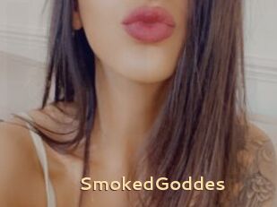 SmokedGoddes