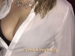 Smokingholly