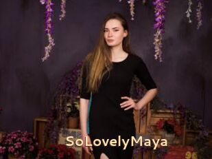 SoLovelyMaya