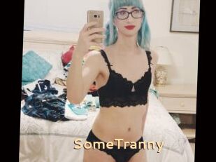 SomeTranny