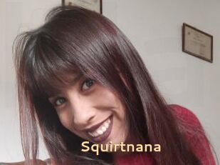 Squirtnana