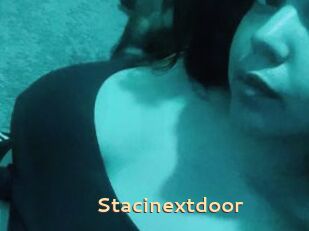 Stacinextdoor