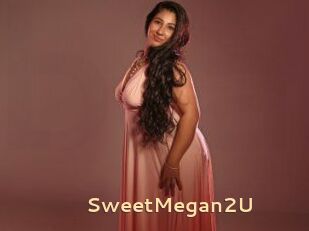 SweetMegan2U