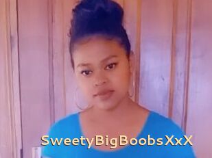 SweetyBigBoobsXxX