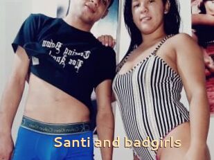 Santi_and_badgirls