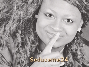 Seduceme24