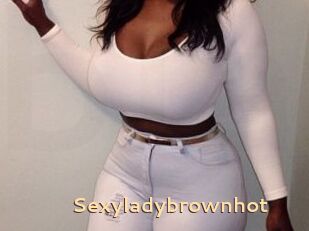 Sexyladybrownhot