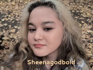 Sheenagodbold