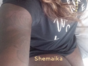 Shemaika