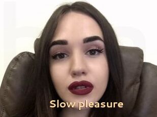 Slow_pleasure