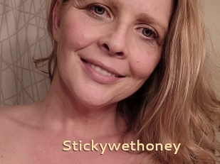 Stickywethoney