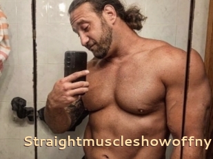 Straightmuscleshowoffny