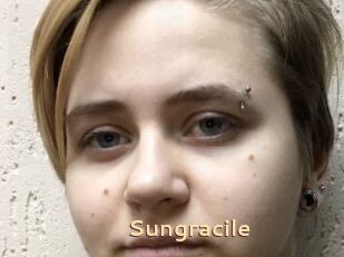 Sungracile