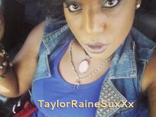 TaylorRaineSuxXx