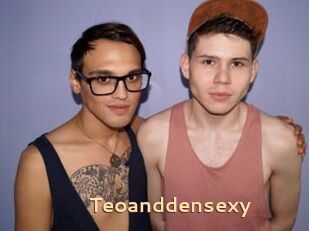 Teoanddensexy