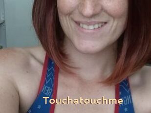 Touchatouchme