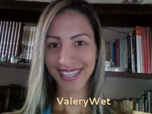 ValeryWet