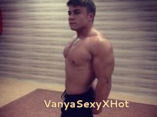 Vanya_SexyXHot