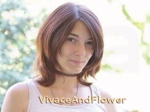 VivaceAndFlower