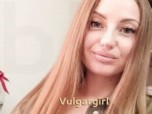 Vulgargirl