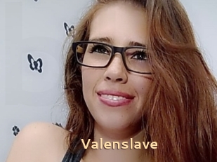 Valenslave