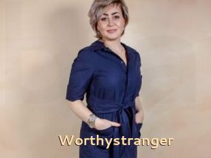 Worthystranger