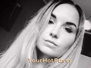 YourHotPussy