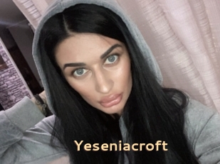 Yeseniacroft