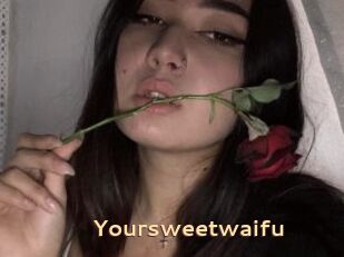 Yoursweetwaifu