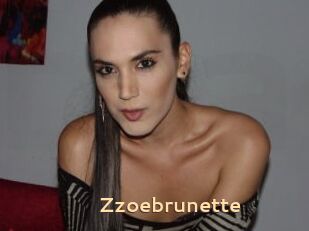 Zzoebrunette